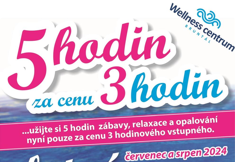 5h za cenu 3h